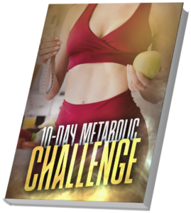 Bonus #5: 10-Day Metabolic Challenge