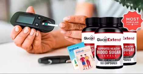 Gluco Extend Review: Does This Blood Sugar Formula Really Work?