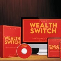 Wealth Switch Review: Does It Really Unlock Financial Freedom?