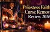 Priestess Faiths Curse Removal Review 2026: Legit or Scam? – 24hoursreview